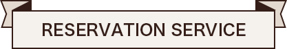 RESERVATION SERVICE